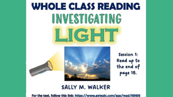 Preview of Investigating Light - Two Non-Fiction Reading Comprehension Sessions!