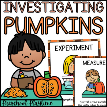 Preview of Investigating Pumpkins STEM Activities for Preschool, Kindergarten, & SPED