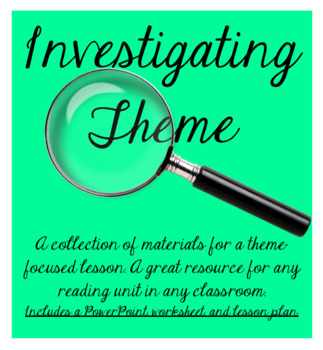 Preview of Investigating Theme