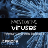 Investigating Viruses: Characteristics of Living Things - 
