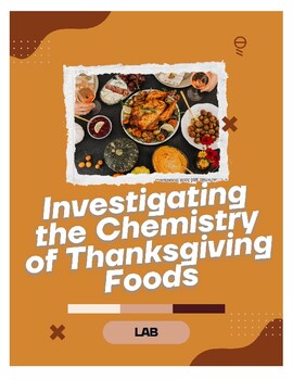 Preview of Investigating the Chemistry of Thanksgiving Foods
