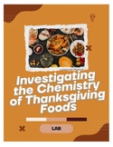 Investigating the Chemistry of Thanksgiving Foods