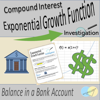 Preview of Investigation Exponential Growth Equation Compound Interest