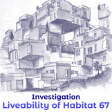 Investigation: Liveability Study of Habitat 67