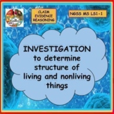 Investigation to determine structure of living and nonlivi