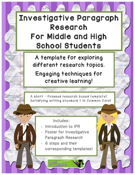 Preview of Investigative Research - W.7.- Paragraph Research Template (Gr. 6-12)