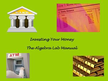 Preview of Investing Your Money: The Algebra Lab Manual
