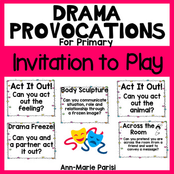 Preview of Invitation to Play - DRAMA Provocations for Primary EDITABLE