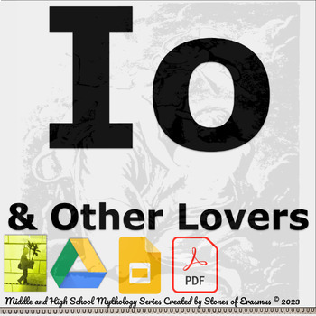 Preview of Io and Other Lovers: Greek Mythology Lesson | High School ELA Digital & Print