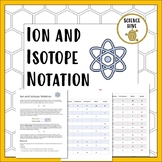 Ion and Isotope Notation