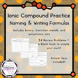 Ionic Compounds: Naming & Writing Formulas