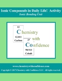 Ionic Compounds in Daily Life! ACTIVITY