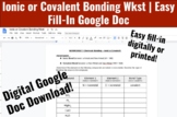 Ionic or Covalent Bonding Worksheet | Google Doc