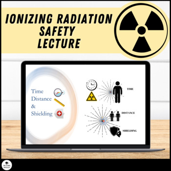 Preview of Ionizing Radiation Safety for Laboratory or Workplace Training