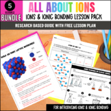Ions & Ionic Bonding Lesson Pack (BUNDLE)
