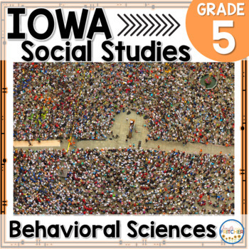 Preview of Iowa Grade 5 Social Studies Inquiry | Behavioral Sciences | Civil Rights