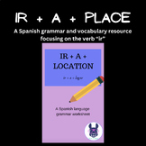 Ir + A + Location Worksheet for Beginner or Intermediate S