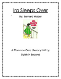 Ira Sleeps Over Common Core Literacy Unit