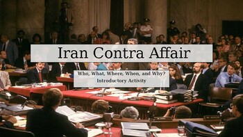 Preview of Iran Contra Affair. Introductory and Close Read Activity