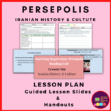 Iranian Culture Lesson Plan- Set Up for Persepolis (Slides