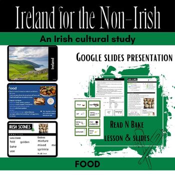 Preview of Ireland For the Non-Irish: A Cultural Study-FOOD