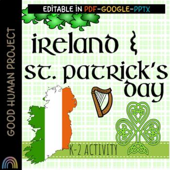 Preview of Ireland & St. Patrick's Day | History-Nonfiction Videos | K-2 | EDITABLE