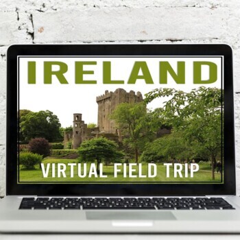 Preview of Ireland Virtual Field Trip for St. Patrick's Day Google Earth Exploration