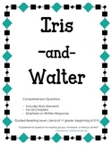 Iris and Walter - Comprehension Questions