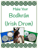 Irish Drum – Make and Play Your Own Bodhrán and Tipper