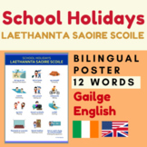 Irish Gaeilge SCHOOL HOLIDAY (laethannta saoire scoile)