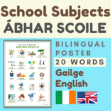 Irish Gaeilge SCHOOL SUBJECTS (ábhar scoile)