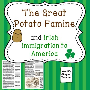 Preview of Irish Great Potato Famine and Immigration to America