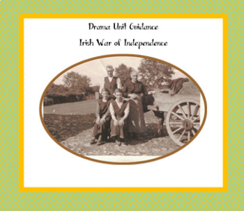 Preview of Irish History Process Drama: War of Independence