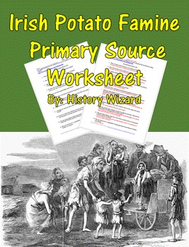 Preview of Irish Potato Famine Primary Source Worksheet