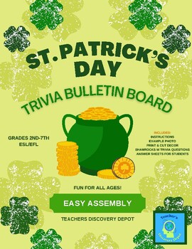 Preview of Irish Shamrock Trivia Bulletin Board Display - 2nd to 6th, ESL, EFL