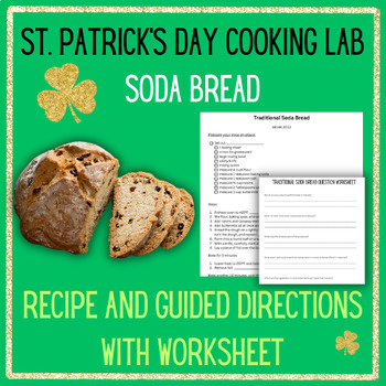 Preview of Irish Soda Bread ST. PATRICK'S DAY Baking Lab Irish Cuisine Cooking Foods Lab