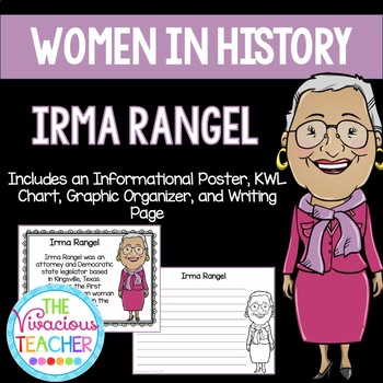 Preview of Irma Rangel ~ Women in History (Poster, KWL Chart, Graphic Organizer, Prompt)