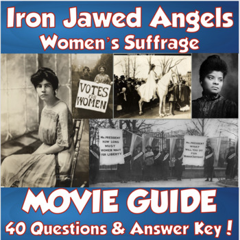 Preview of Iron Jawed Angels Movie Guide (Women's Suffrage/19th Amendment)