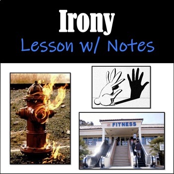 Preview of Irony PowerPoint w/ Student Notes