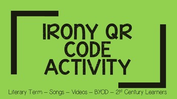 Preview of Irony QR Code Activity