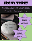 Irony Types: Notes, Graphic Organizer, Practice Activity