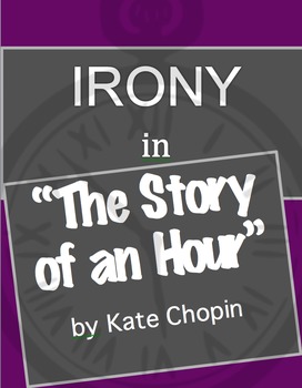 the story of an hour irony worksheet