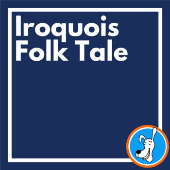 Preview of Iroquois Folk Tale