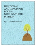 Irrational Imaginary Conjugate Roots with Synthetic Division