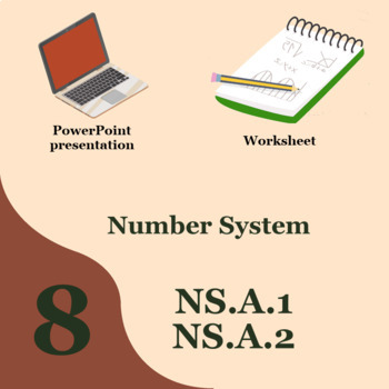 Preview of 8th Grade Math Irrational Numbers Bundle PowerPoints and Worksheet 8NSA1-8NSA2