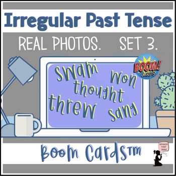 Preview of Irregular Past Tense Verb BOOM Cards™ Irregular Past Tense Real Photos! Set 3 