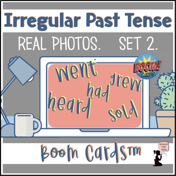 Preview of Irregular Past Tense Verb BOOM Cards™ | Irregular Verbs Real Photos! Set 2 