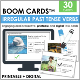 Irregular Past Tense Verbs Printable + Digital Task Cards 