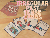 Irregular Past Tense Verbs: Cards! (Actions, Verbs, Speech