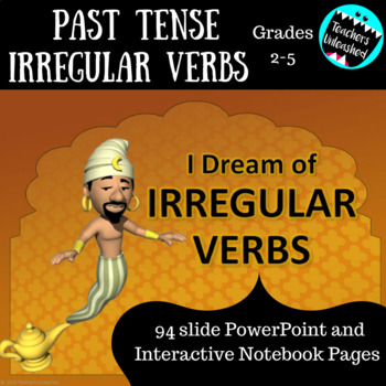 Preview of Irregular Past Tense Verbs PowerPoint and Interactive Notes Pages